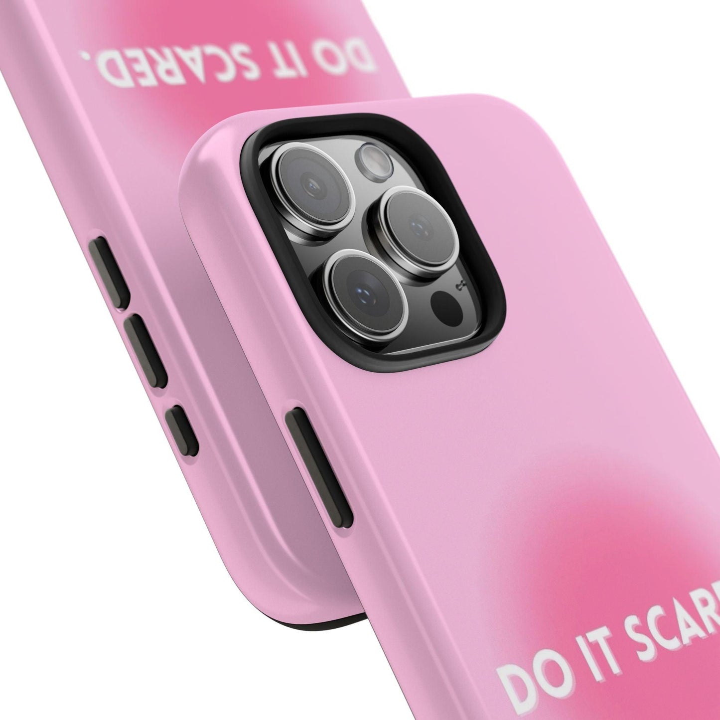 Do It Scared Tough iPhone Cases in Pink Aura