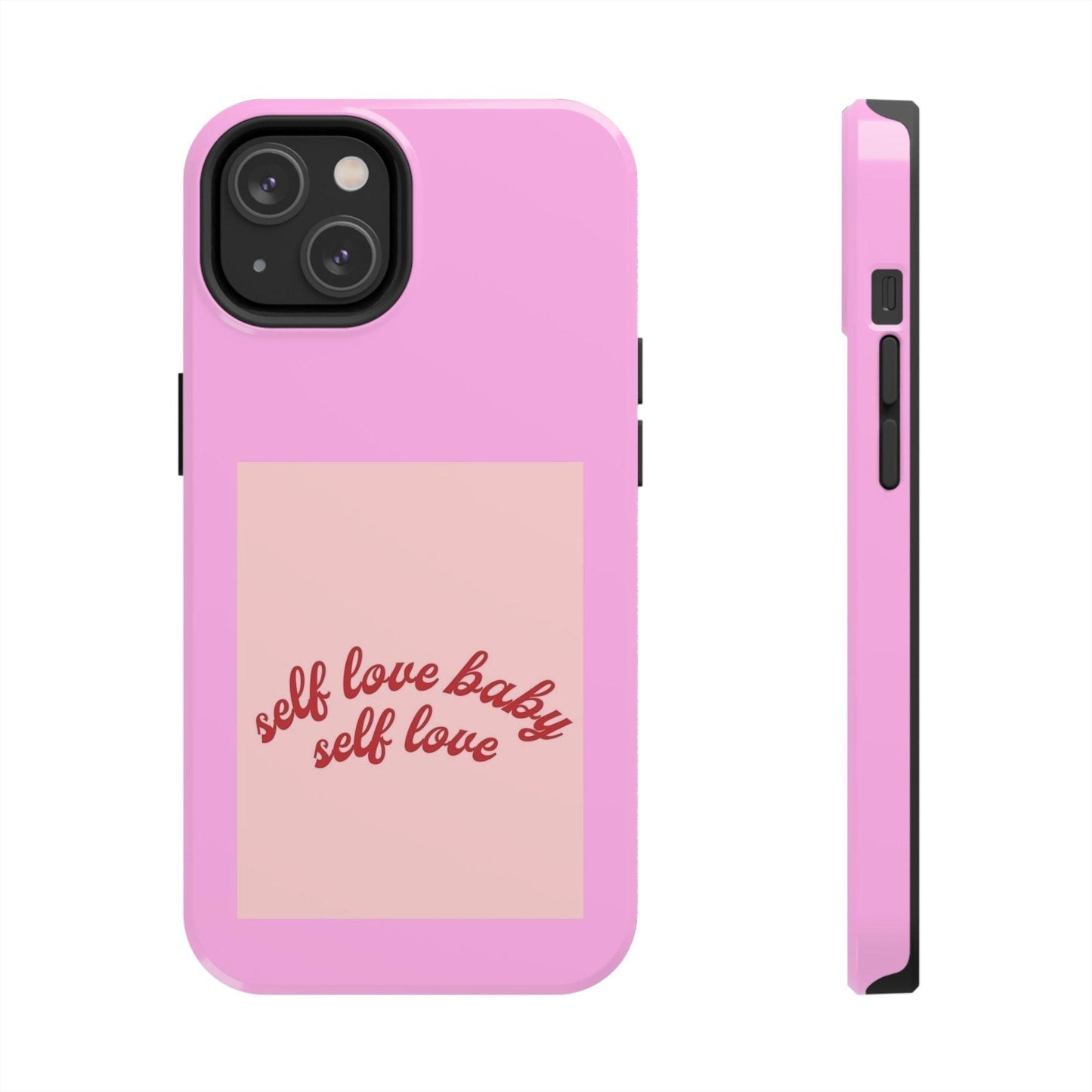 Self Love Baby Tough iPhone Cases