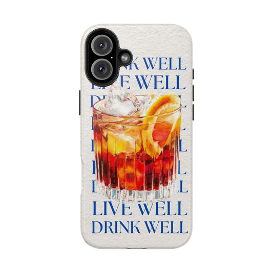 Drink Well Live Well iPhone Cases