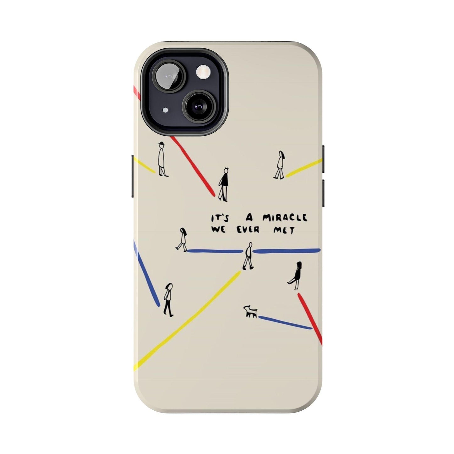 Its a Miracle WE Ever Met - Valentines iPhone Cases