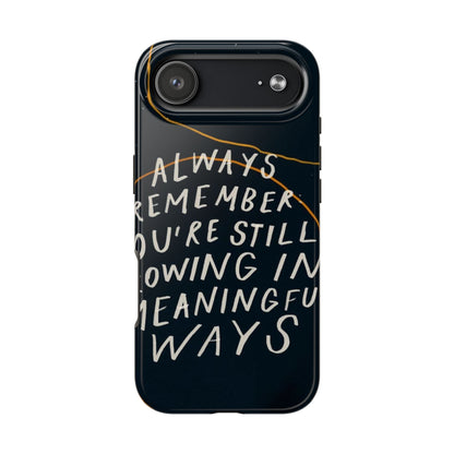 Always Growing Tough iPhone Cases - SmartHomeGoodies