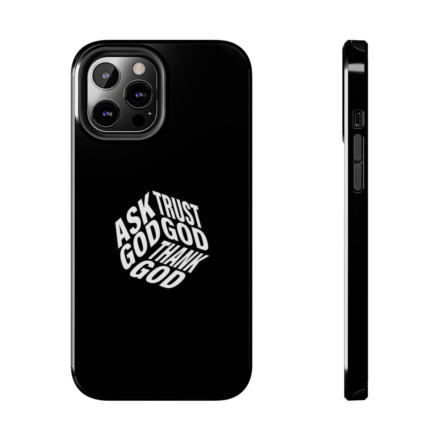 Ask, Trust & Thank God Phone Case - SmartHomeGoodies