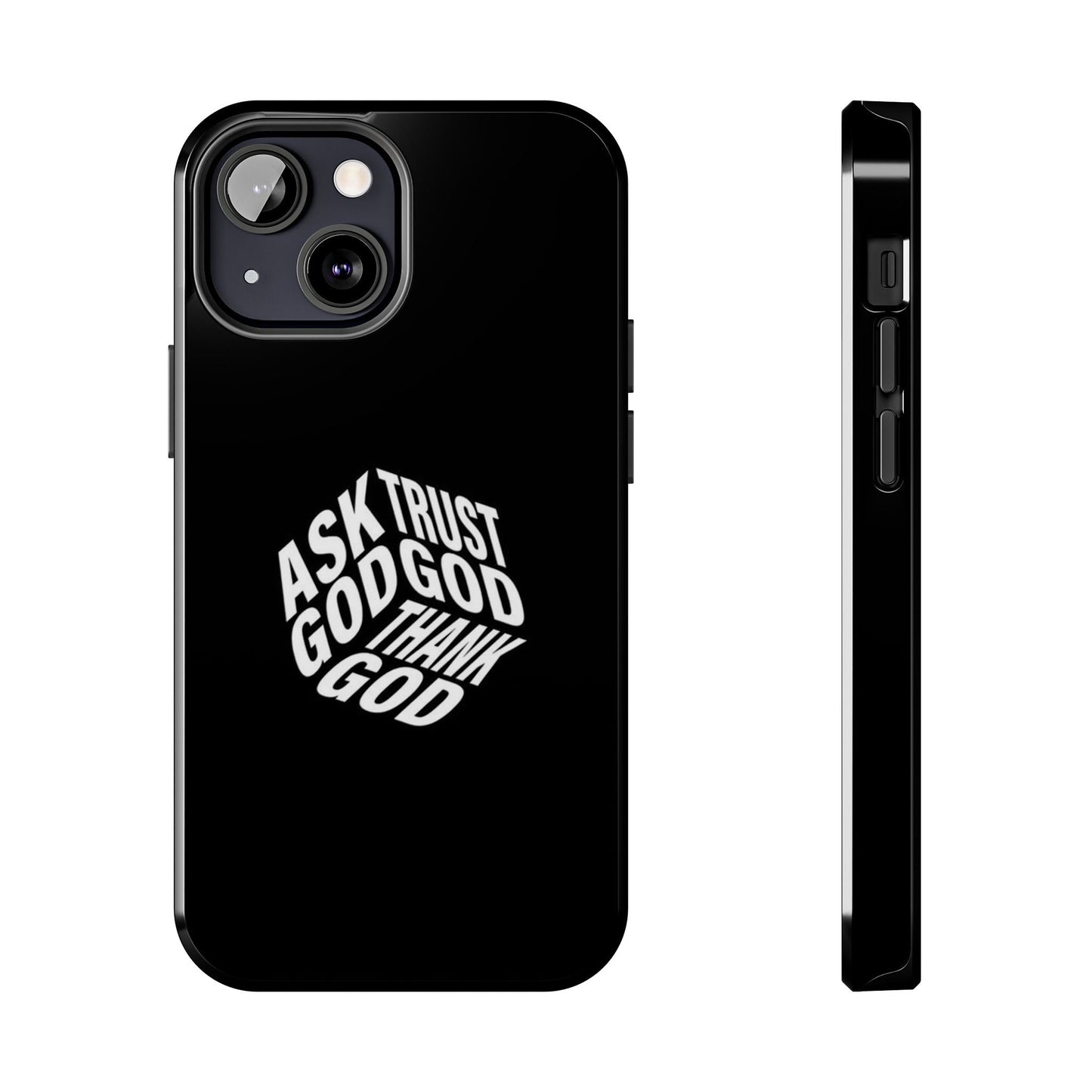 Ask, Trust & Thank God Phone Case - SmartHomeGoodies