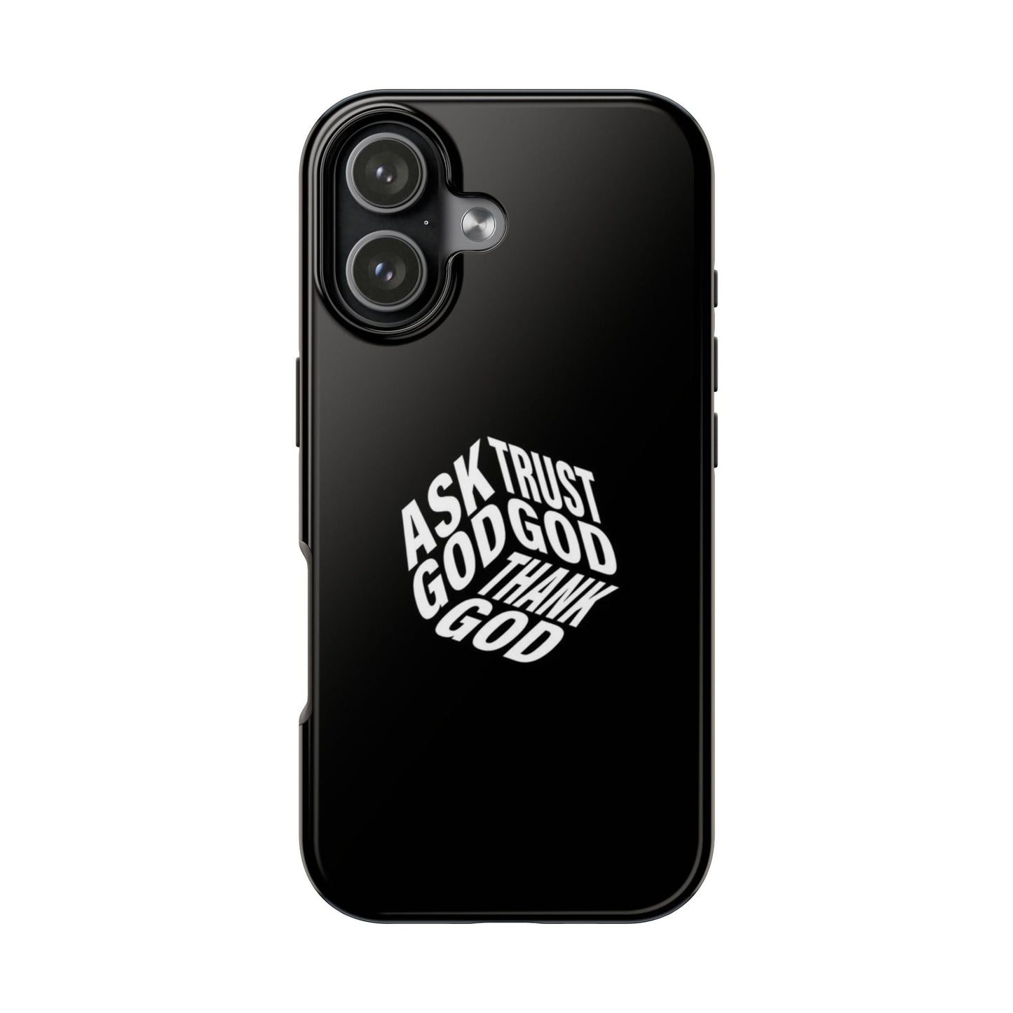 Ask, Trust & Thank God Phone Case - SmartHomeGoodies