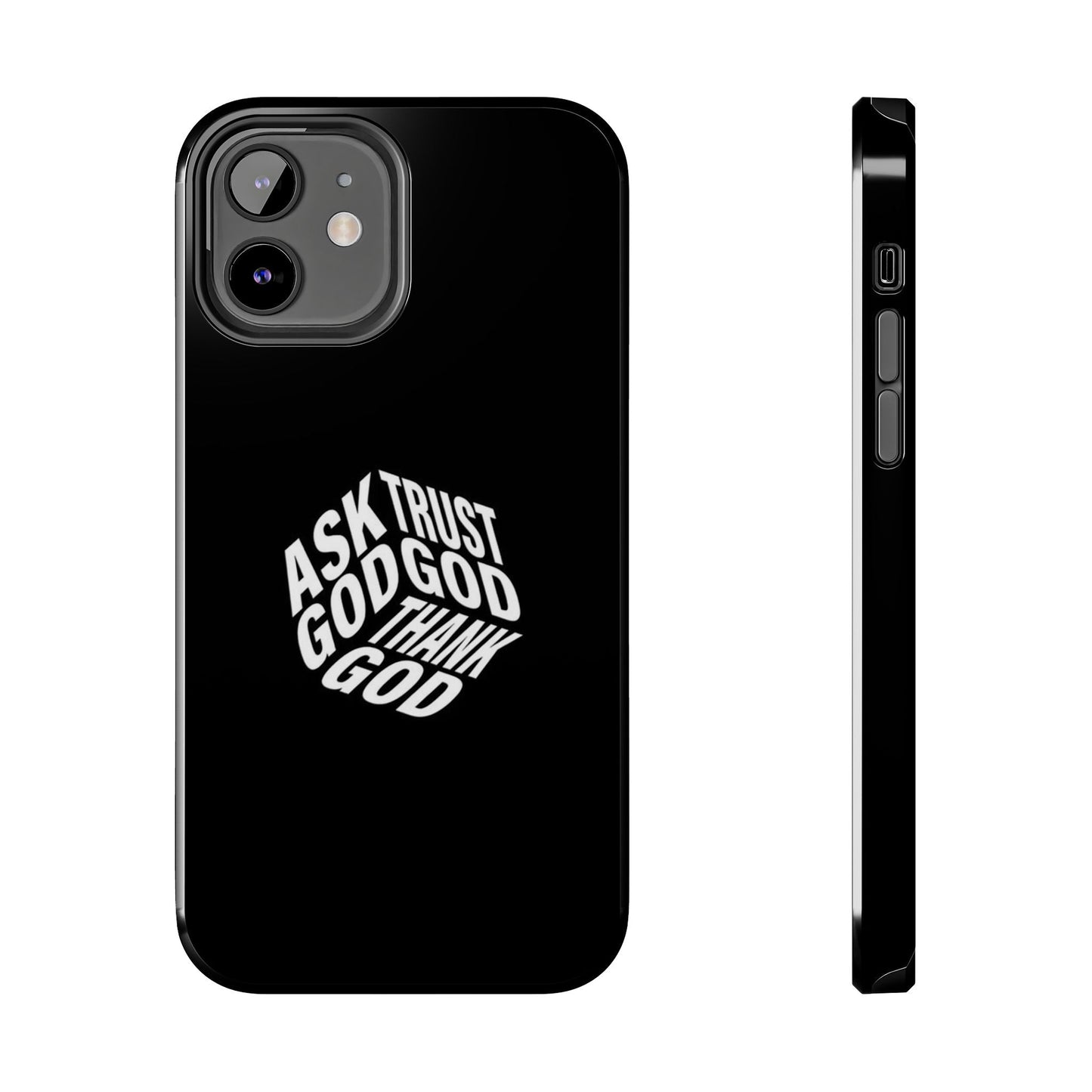 Ask, Trust & Thank God Phone Case - SmartHomeGoodies