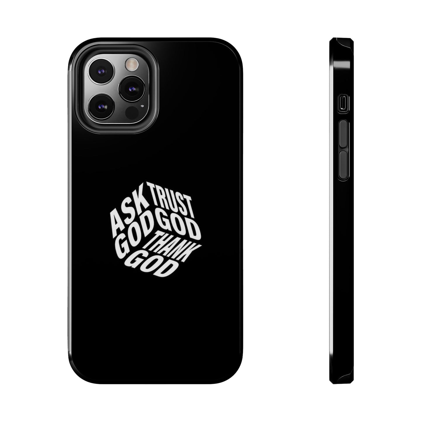 Ask, Trust & Thank God Phone Case - SmartHomeGoodies