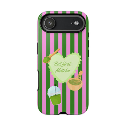 But First, Matcha Phone Case - SmartHomeGoodies