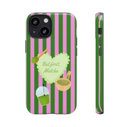 But First, Matcha Phone Case - SmartHomeGoodies