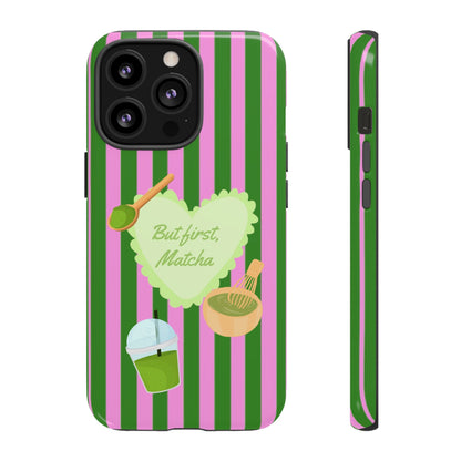 But First, Matcha Phone Case - SmartHomeGoodies
