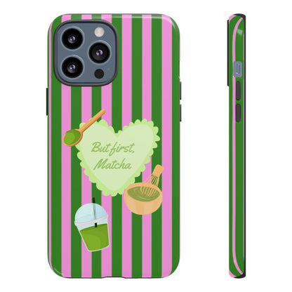 But First, Matcha Phone Case - SmartHomeGoodies