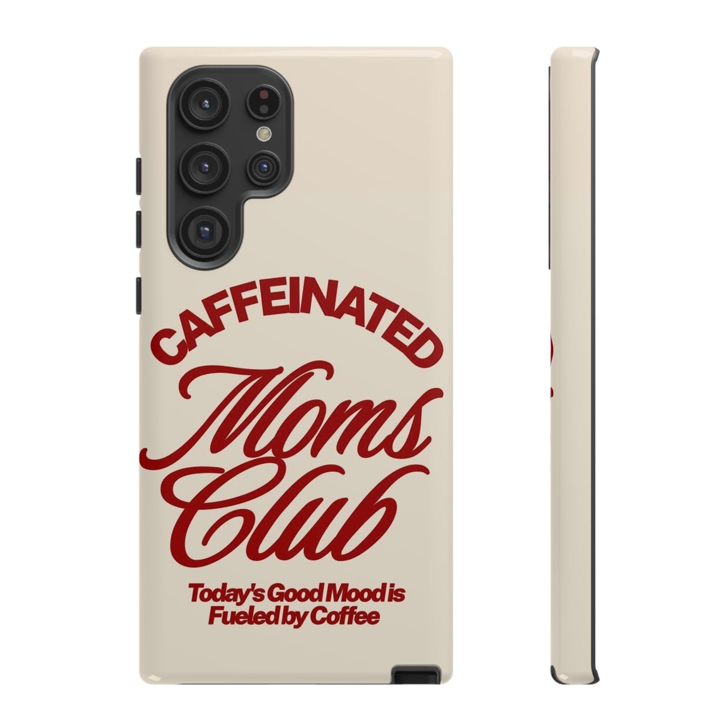 Caffeinated Moms Club Phone Case - SmartHomeGoodies
