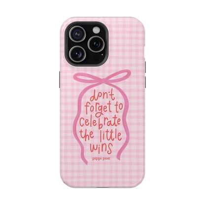 Celebrate the Little Wins Phone Case - SmartHomeGoodies