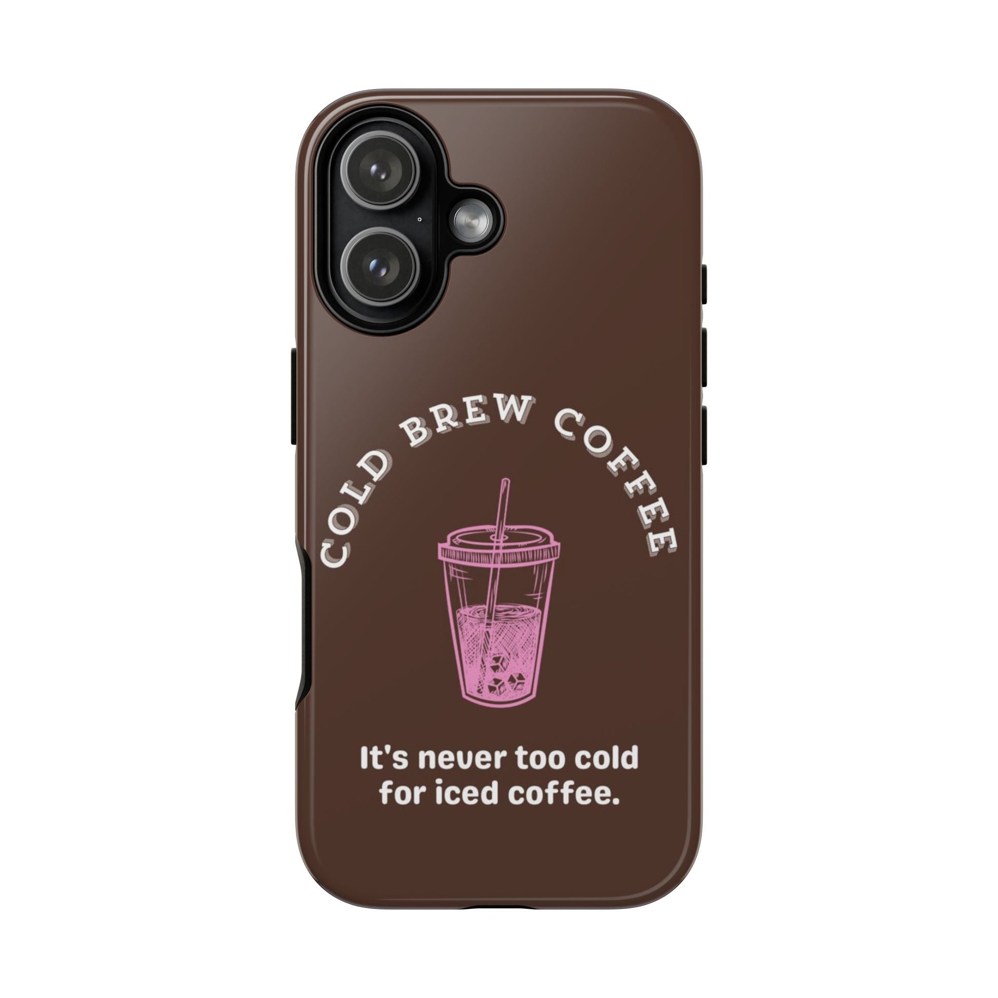 Cold Brew Coffee Phone Case - SmartHomeGoodies