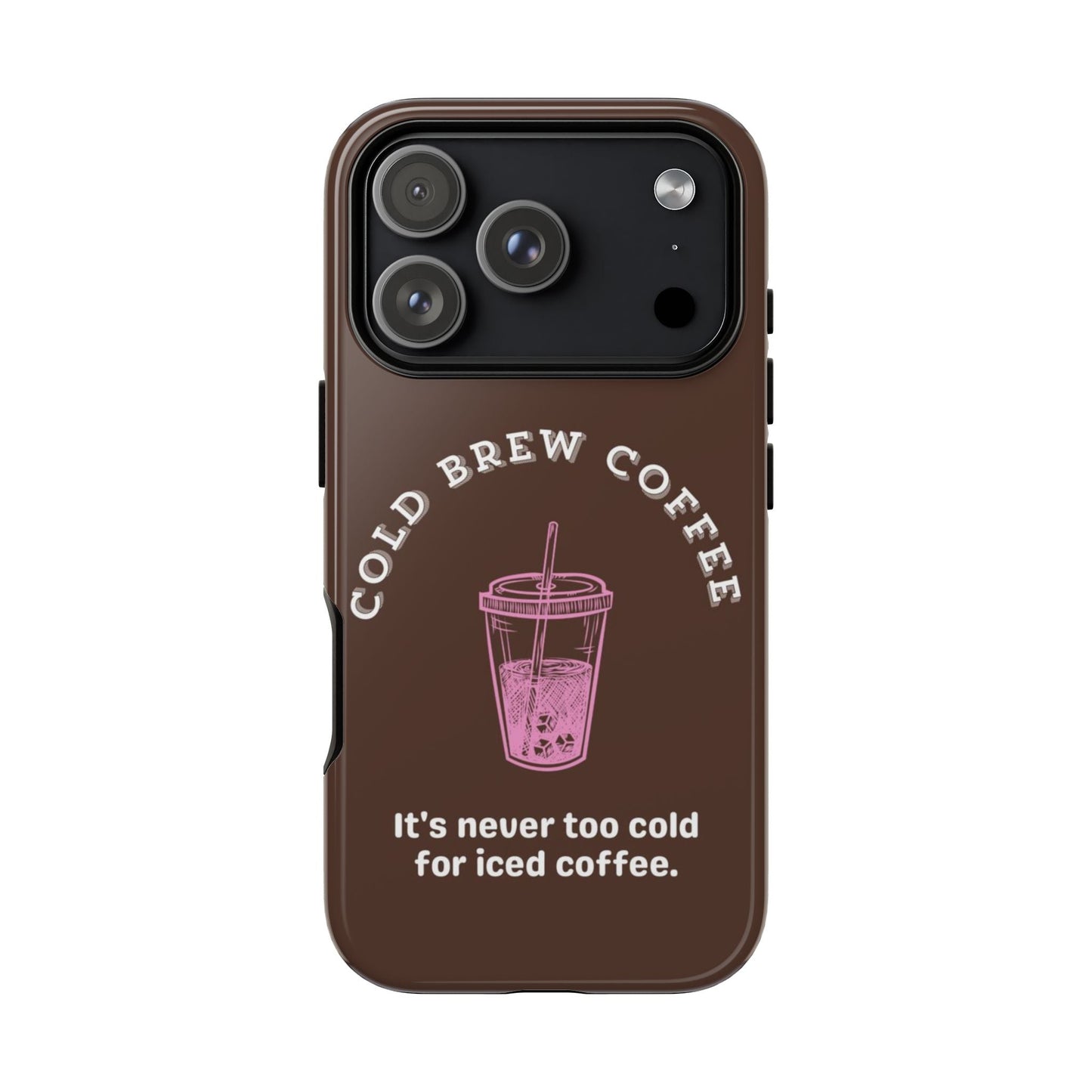 Cold Brew Coffee Phone Case - SmartHomeGoodies