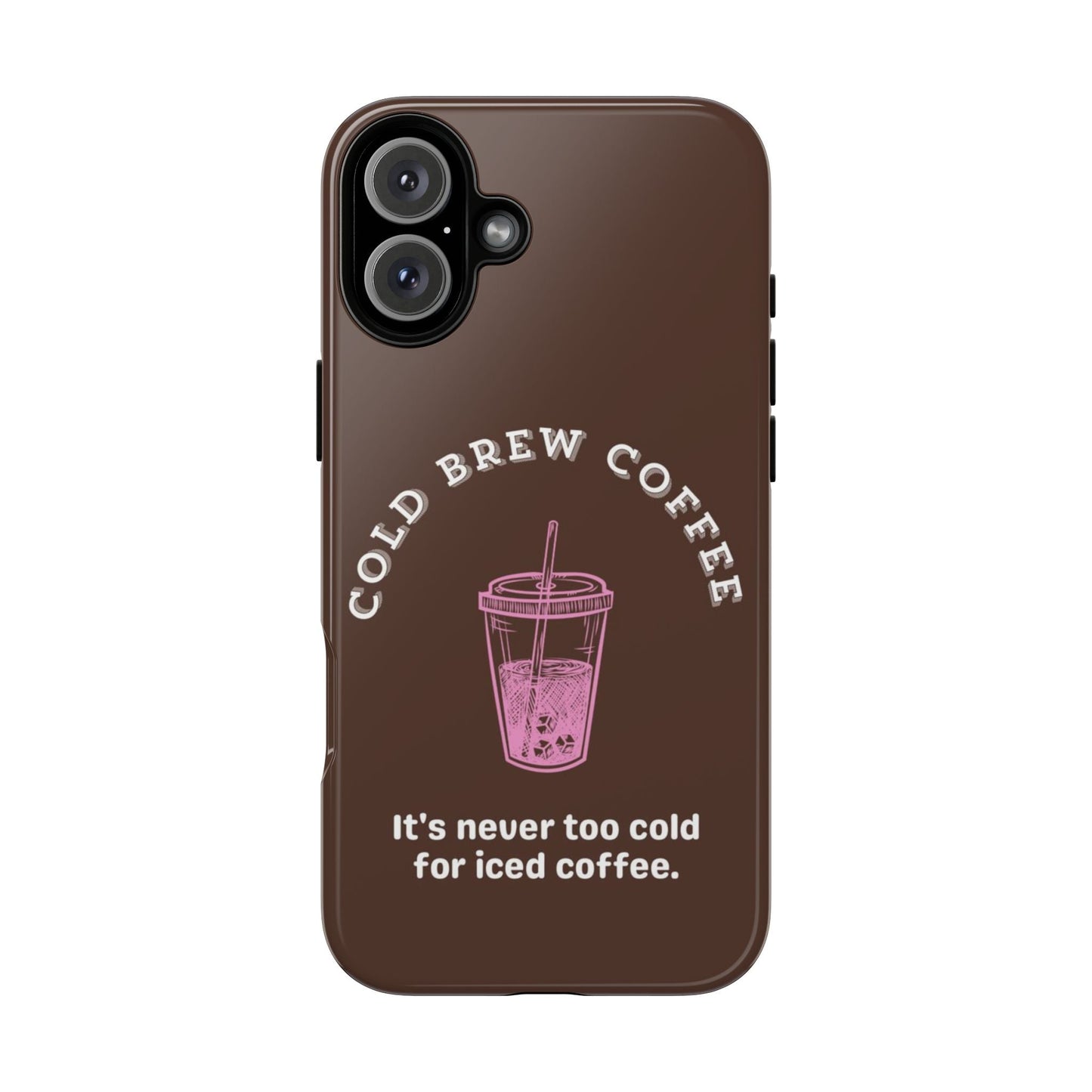 Cold Brew Coffee Phone Case - SmartHomeGoodies