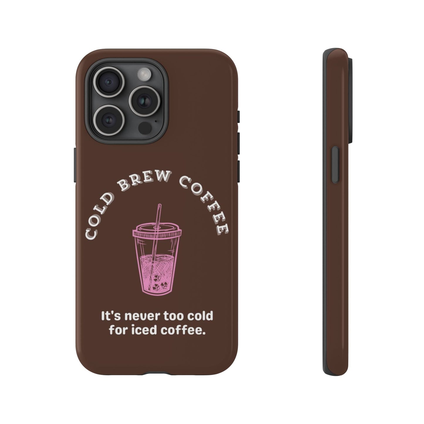 Cold Brew Coffee Phone Case - SmartHomeGoodies