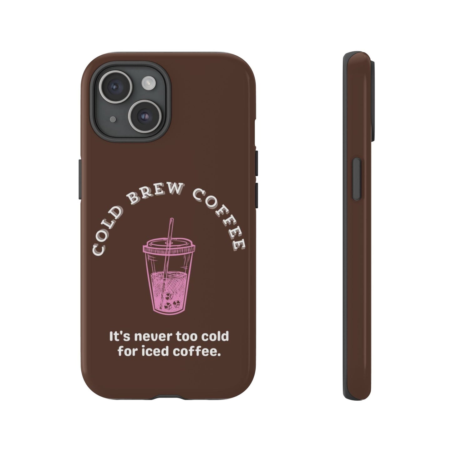 Cold Brew Coffee Phone Case - SmartHomeGoodies