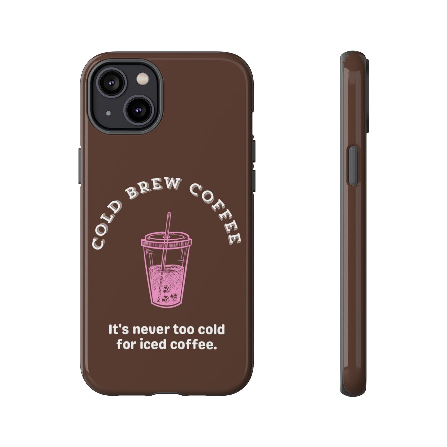 Cold Brew Coffee Phone Case - SmartHomeGoodies