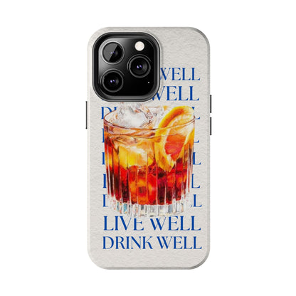 Drink Well Live Well iPhone Cases - SmartHomeGoodies