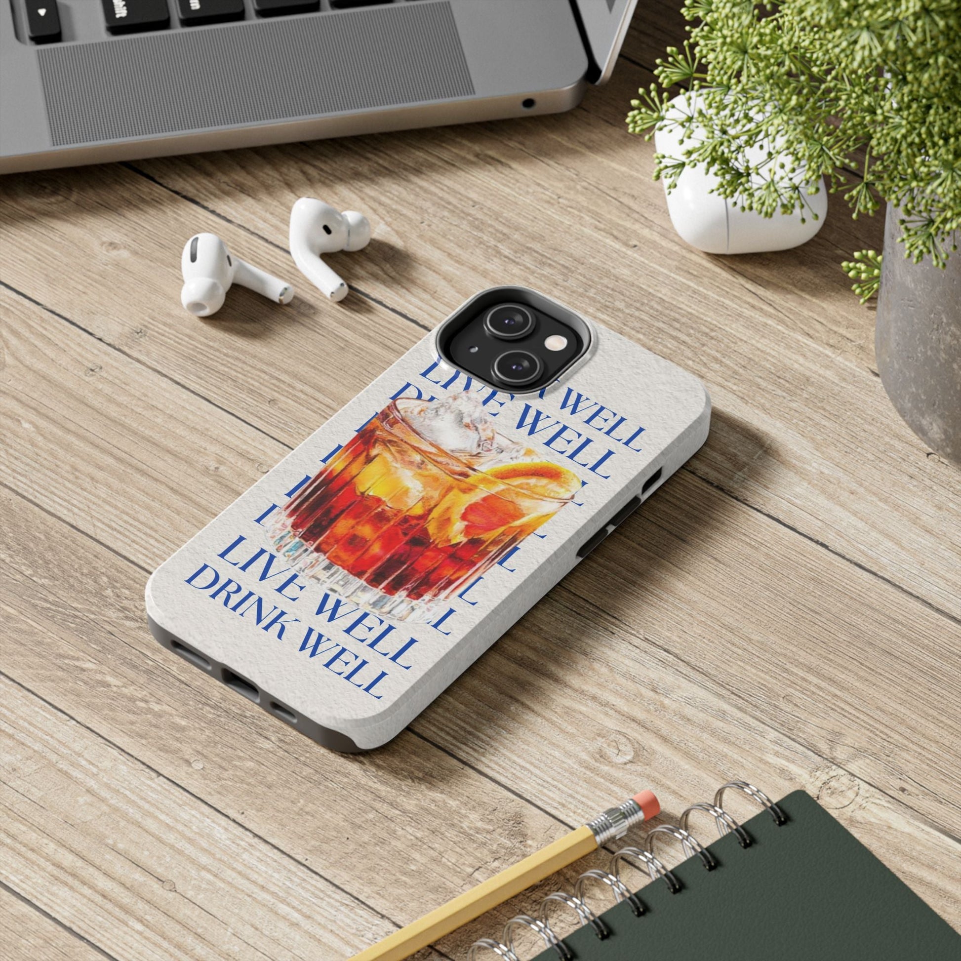 Drink Well Live Well iPhone Cases - SmartHomeGoodies