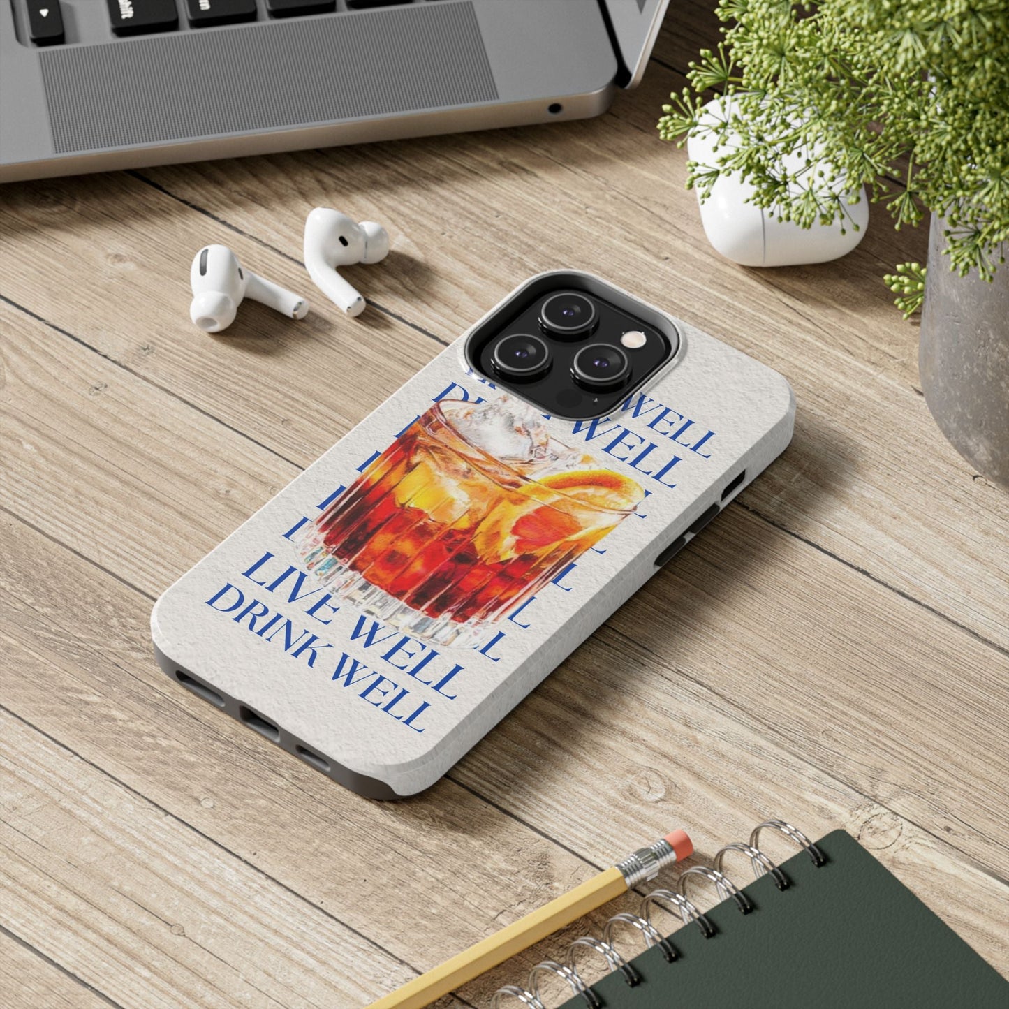 Drink Well Live Well iPhone Cases - SmartHomeGoodies