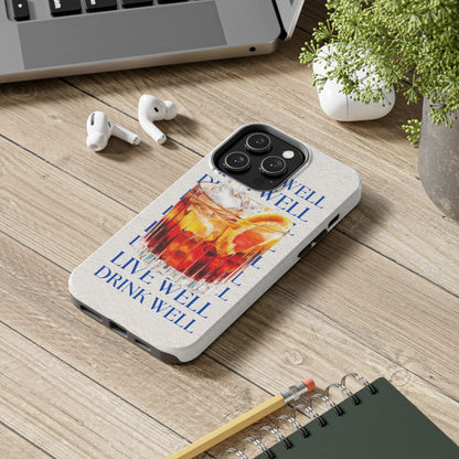 Drink Well Live Well iPhone Cases - SmartHomeGoodies