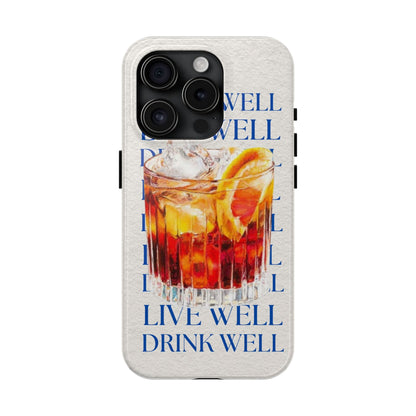 Drink Well Live Well iPhone Cases - SmartHomeGoodies
