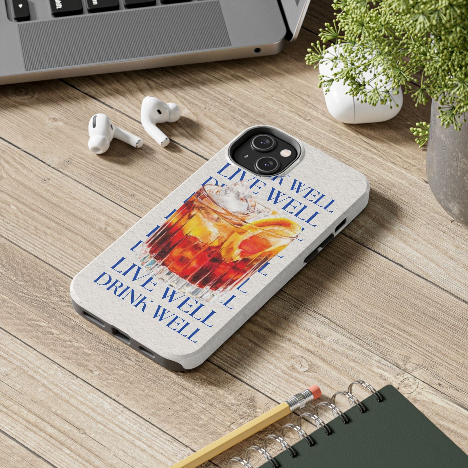 Drink Well Live Well iPhone Cases - SmartHomeGoodies