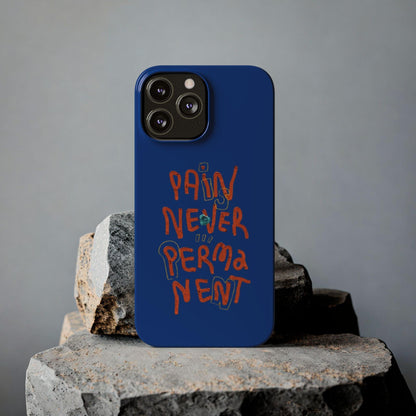 Enduring Hope: Pain is Never Permanent iPhone Cases - SmartHomeGoodies
