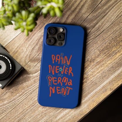 Enduring Hope: Pain is Never Permanent iPhone Cases - SmartHomeGoodies