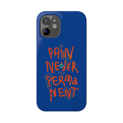 Enduring Hope: Pain is Never Permanent iPhone Cases - SmartHomeGoodies