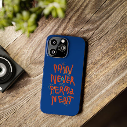 Enduring Hope: Pain is Never Permanent iPhone Cases - SmartHomeGoodies