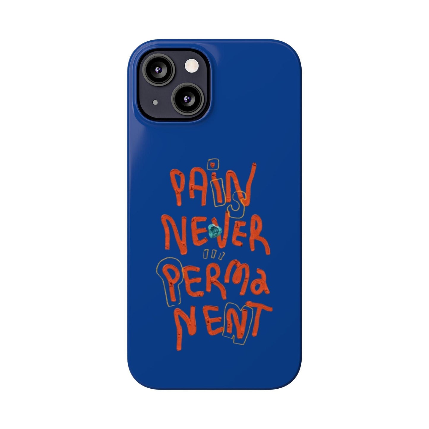 Enduring Hope: Pain is Never Permanent iPhone Cases - SmartHomeGoodies