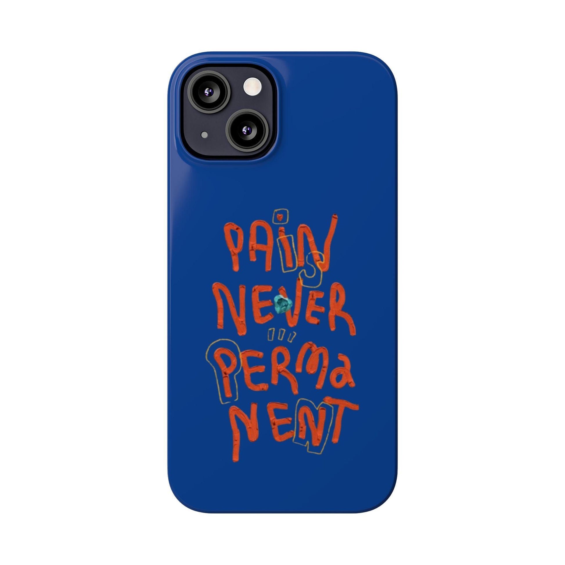 Enduring Hope: Pain is Never Permanent iPhone Cases - SmartHomeGoodies