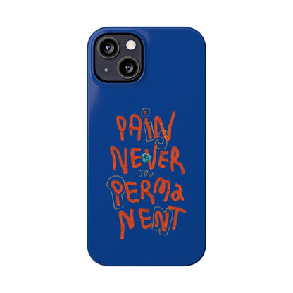 Enduring Hope: Pain is Never Permanent iPhone Cases - SmartHomeGoodies