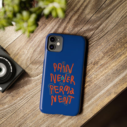 Enduring Hope: Pain is Never Permanent iPhone Cases - SmartHomeGoodies
