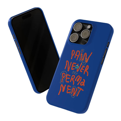 Enduring Hope: Pain is Never Permanent iPhone Cases - SmartHomeGoodies