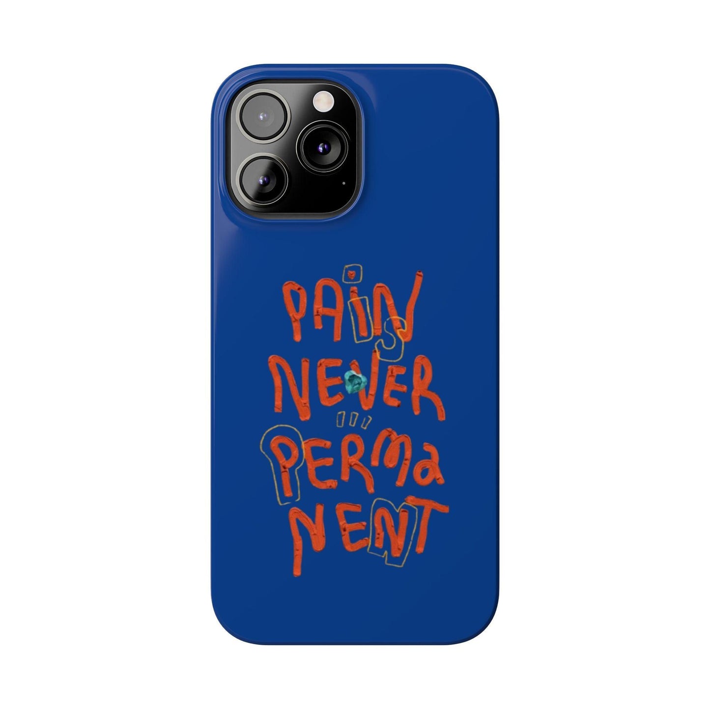 Enduring Hope: Pain is Never Permanent iPhone Cases - SmartHomeGoodies