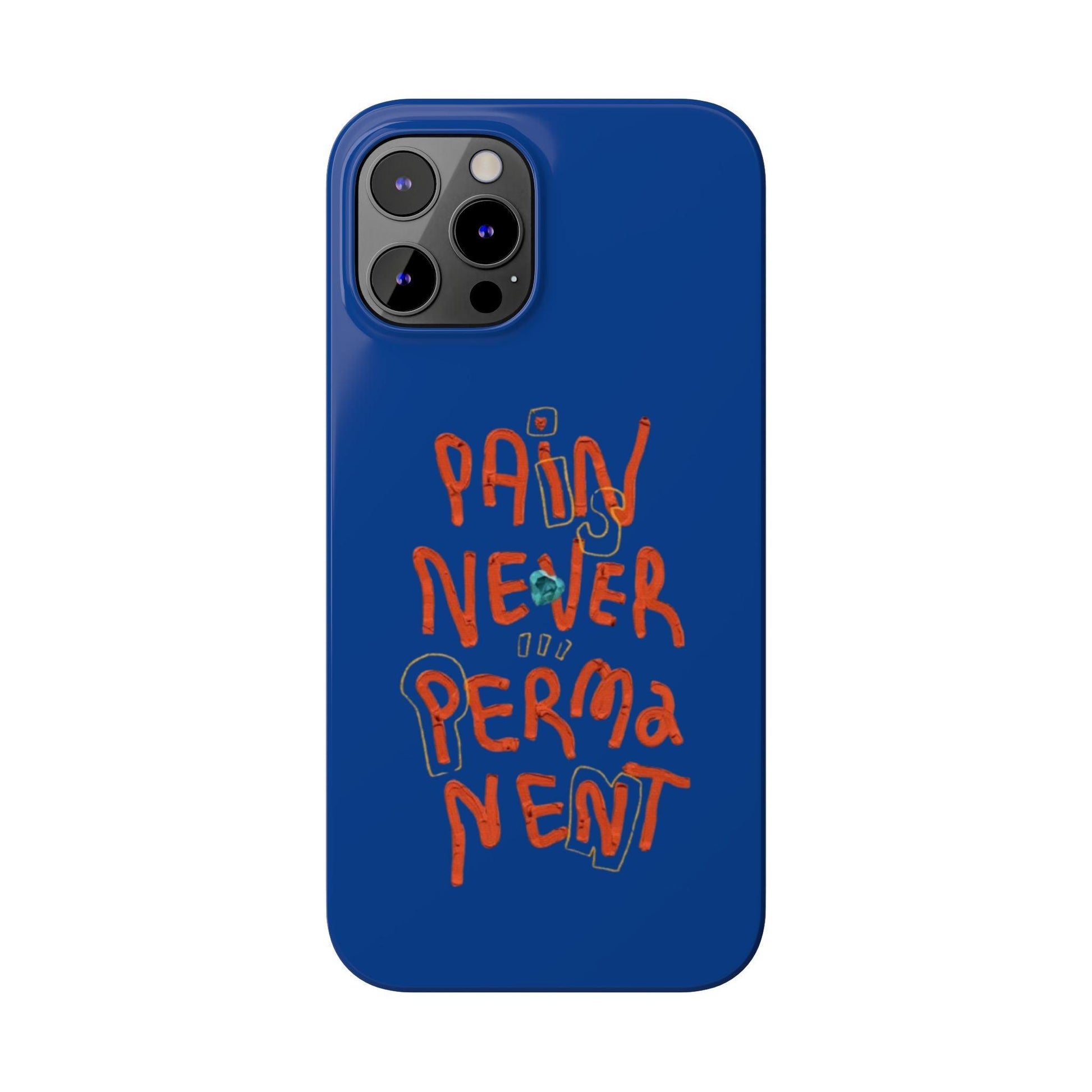 Enduring Hope: Pain is Never Permanent iPhone Cases - SmartHomeGoodies