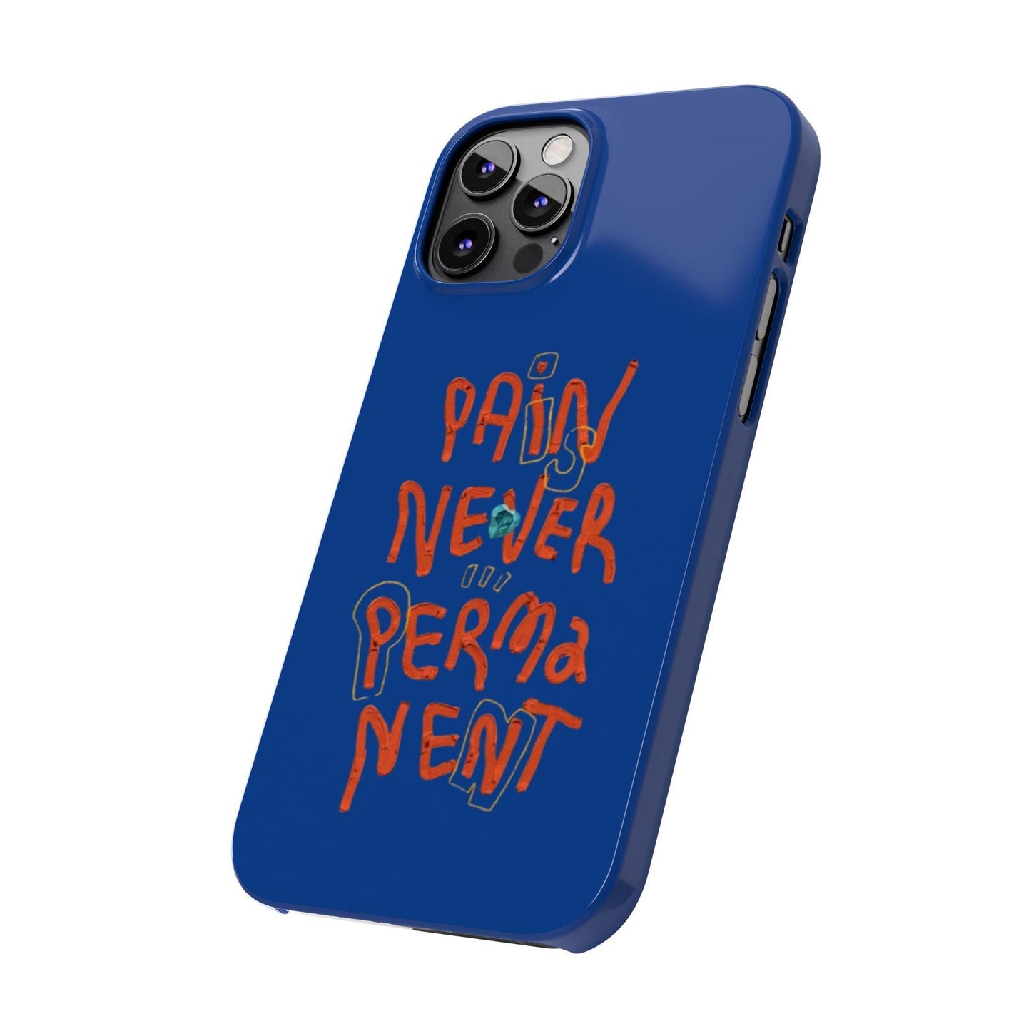 Enduring Hope: Pain is Never Permanent iPhone Cases - SmartHomeGoodies