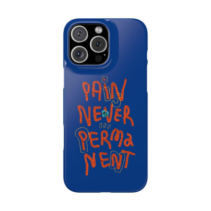 Enduring Hope: Pain is Never Permanent iPhone Cases - SmartHomeGoodies