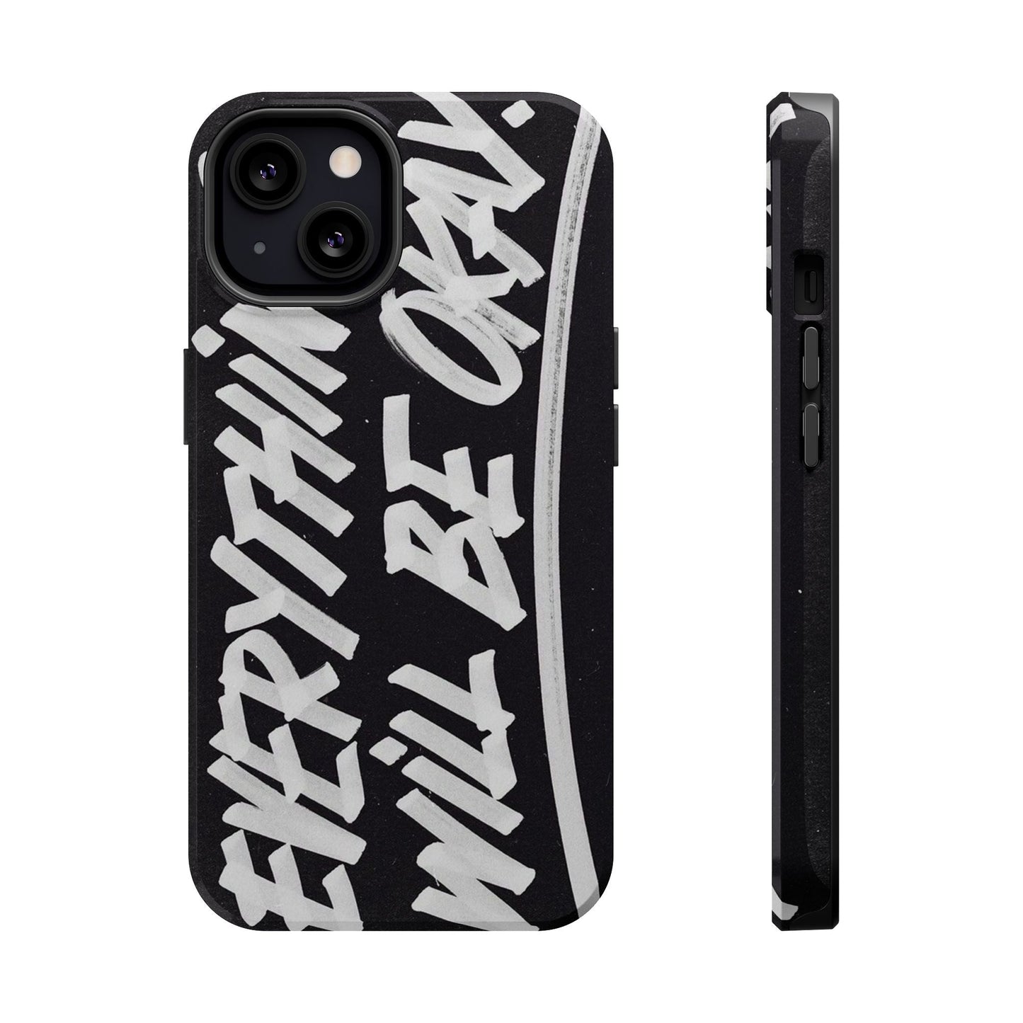 Everything Will Be OK Phone Cover - SmartHomeGoodies