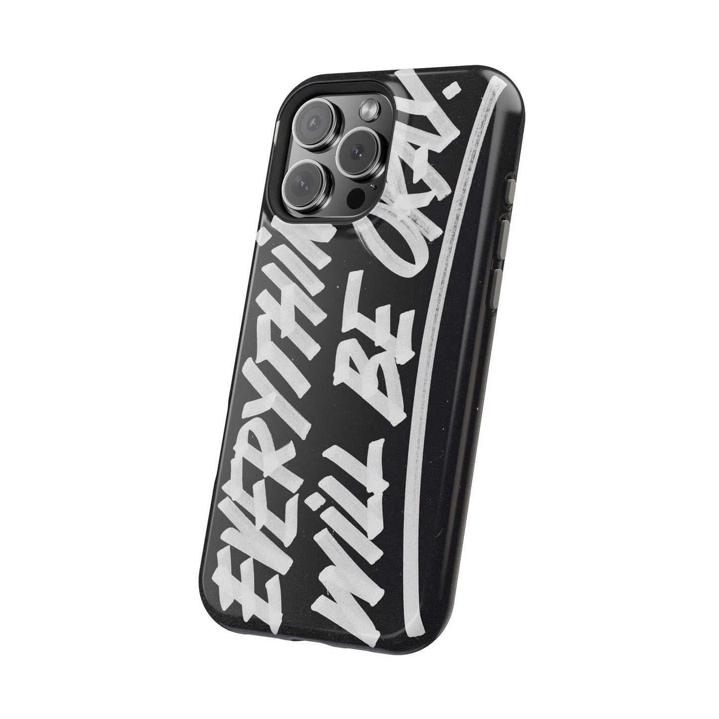Everything Will Be OK Phone Cover - SmartHomeGoodies
