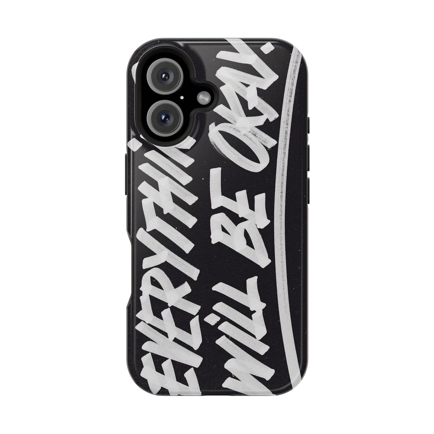 Everything Will Be OK Phone Cover - SmartHomeGoodies