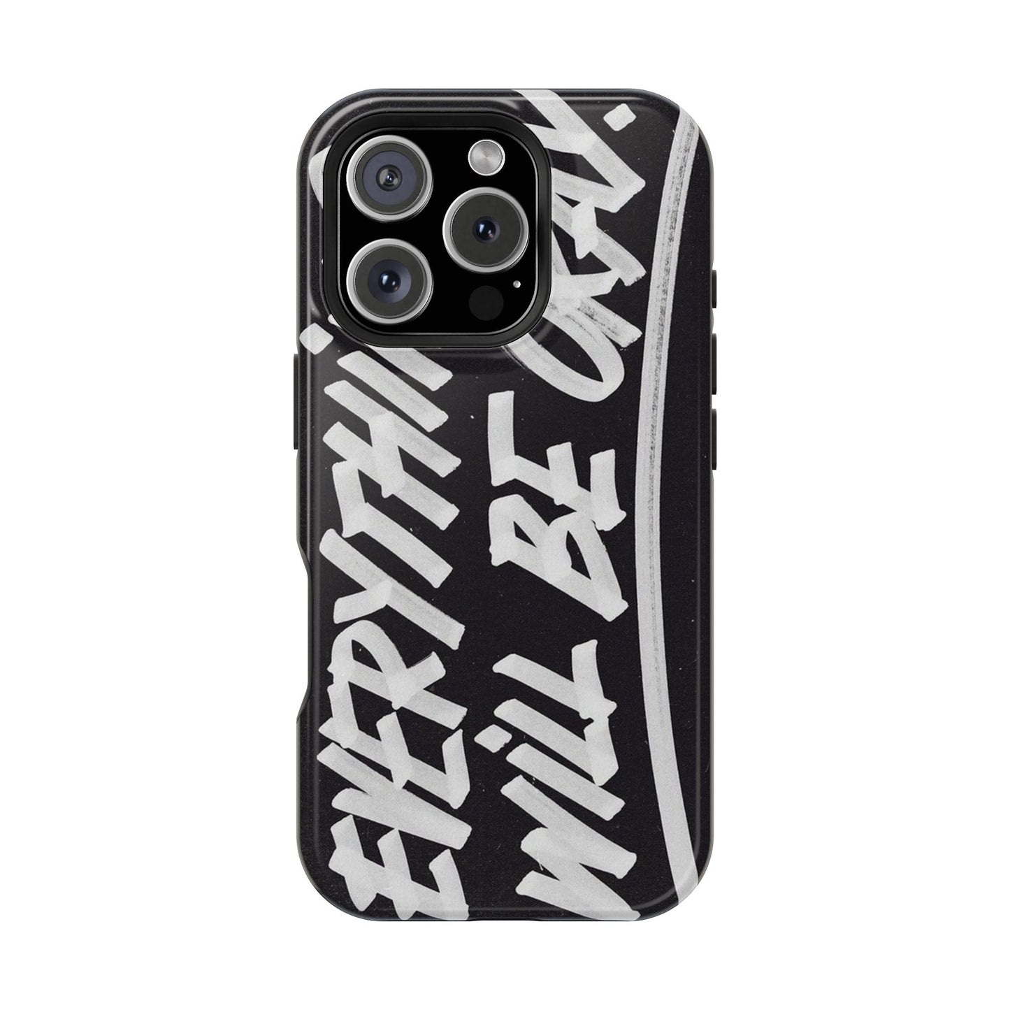 Everything Will Be OK Phone Cover - SmartHomeGoodies