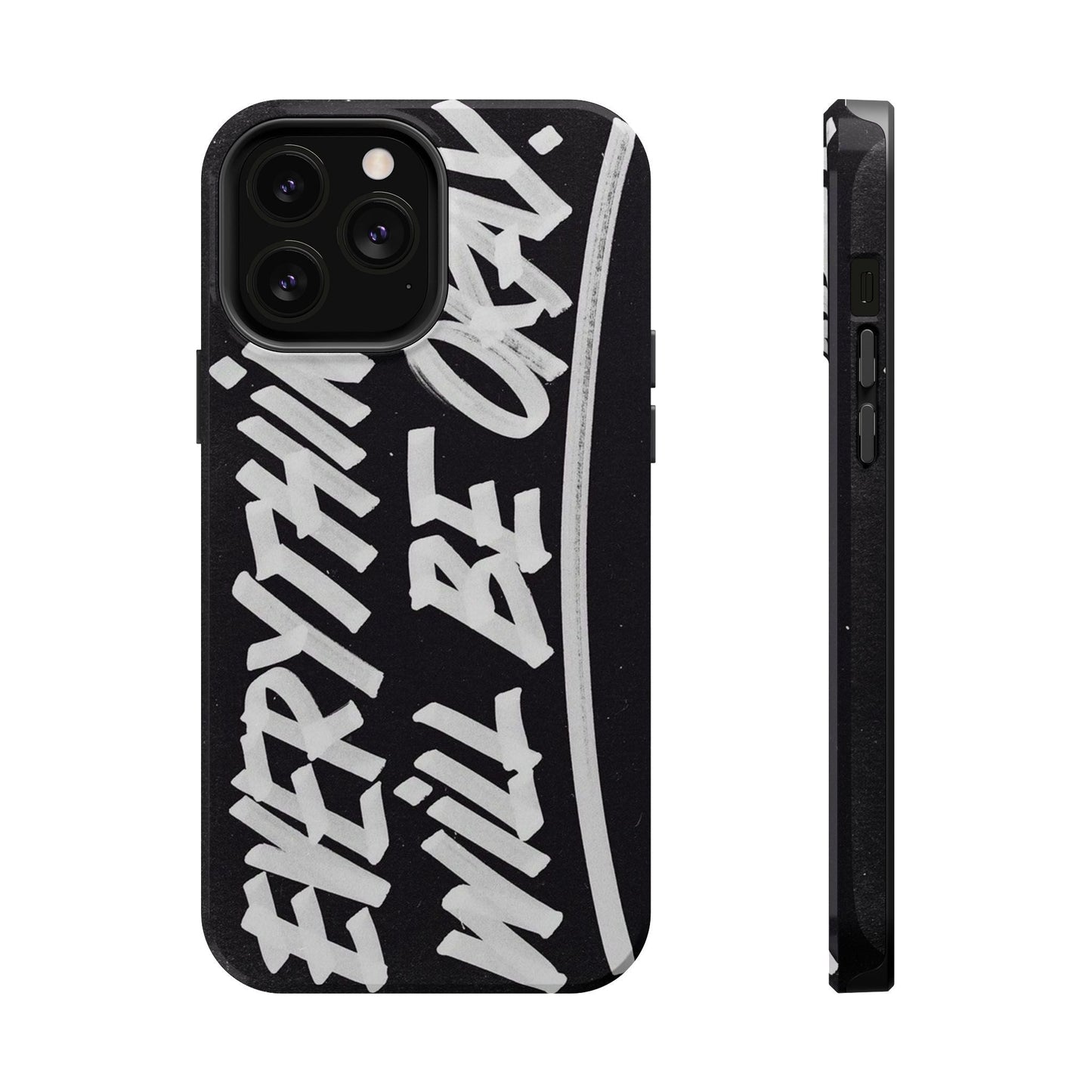 Everything Will Be OK Phone Cover - SmartHomeGoodies