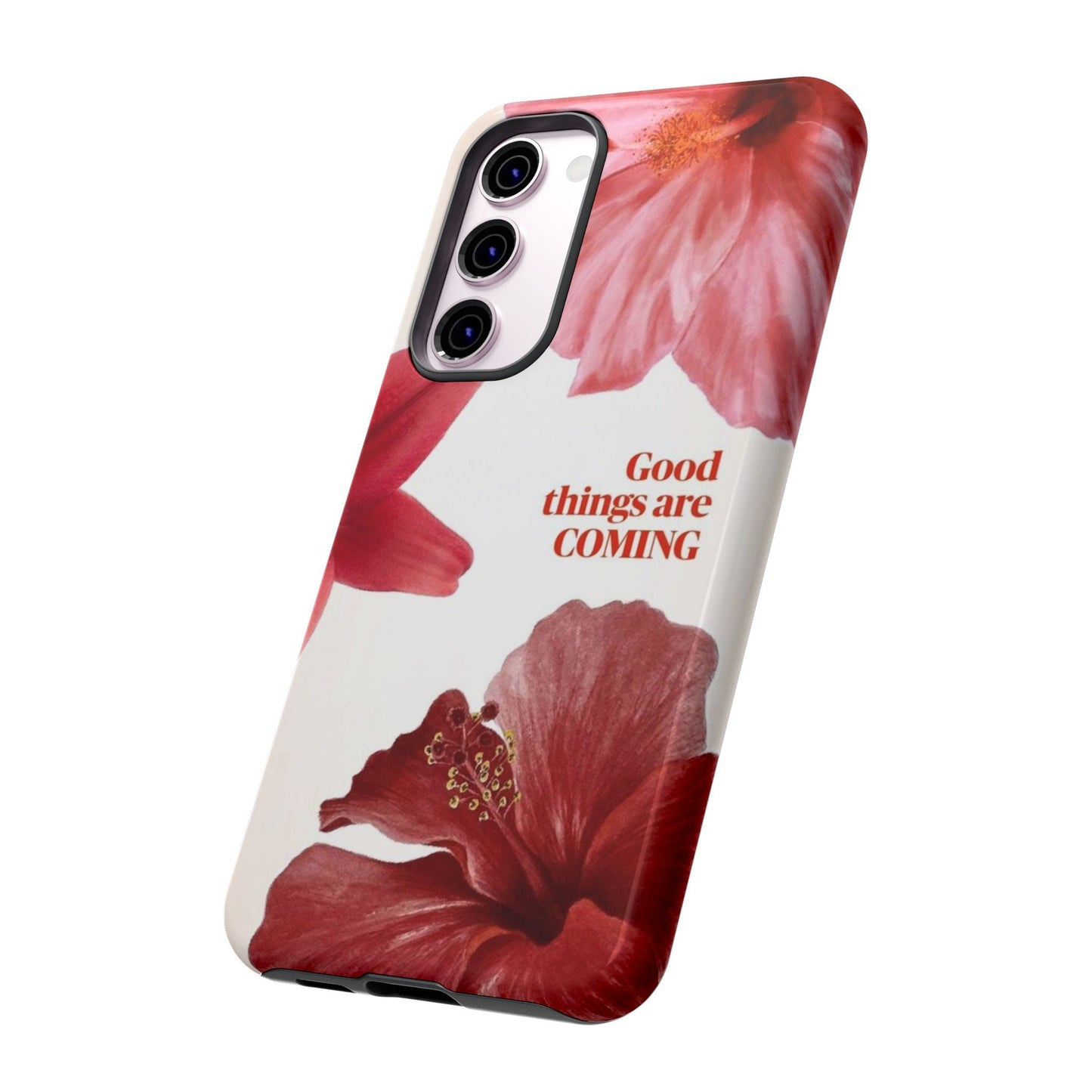 Floral Samsung Phone Case - "Good Things Are Coming" - SmartHomeGoodies