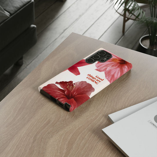 Floral Samsung Phone Case - "Good Things Are Coming" - SmartHomeGoodies