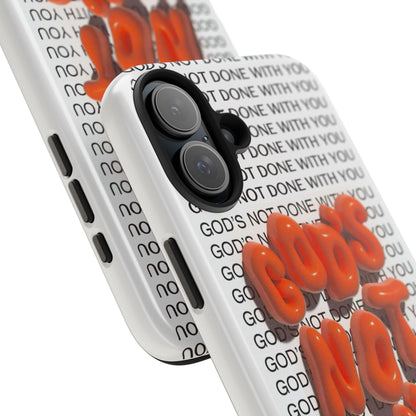 God's Not Done Tough iPhone Cases - Scripture Inspired iPhone Cases - SmartHomeGoodies