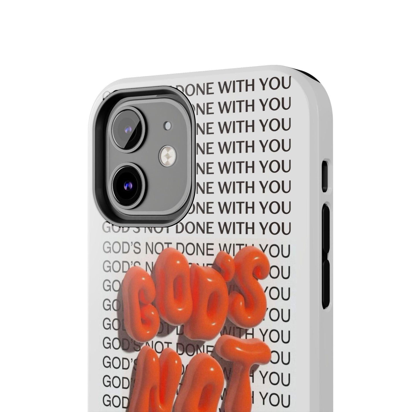 God's Not Done Tough iPhone Cases - Scripture Inspired iPhone Cases - SmartHomeGoodies